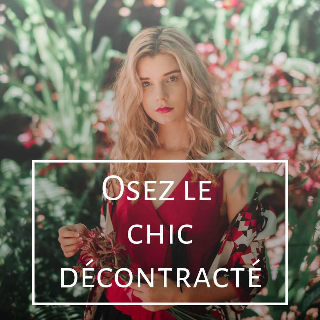 osez le chic décontracté